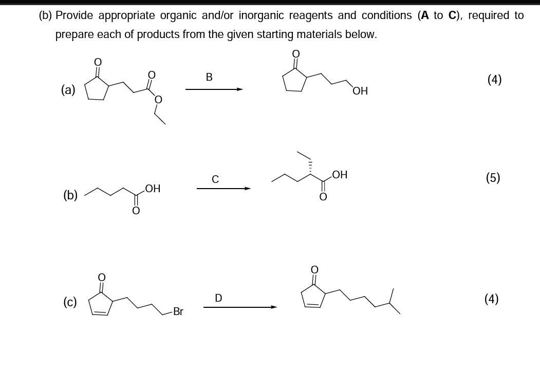 Solved B) Provide Appropriate Organic And/or Inorganic | Chegg.com