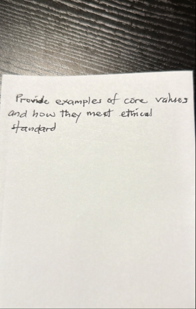 Solved Provide examples of core values and how they mext | Chegg.com