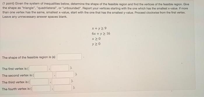 Solved (1 point) Given the system of inequalities below, | Chegg.com