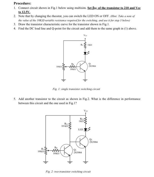 Solved Procedure: 1. Connect circuit shown in Fig.1 below | Chegg.com
