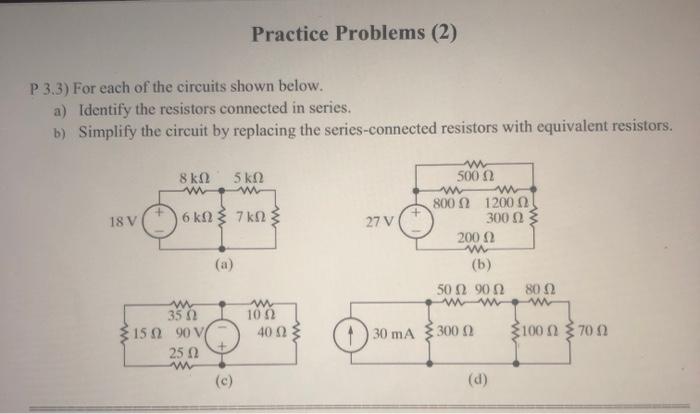 Solved Practice Problems (2) P 3.3) For each of the circuits | Chegg.com