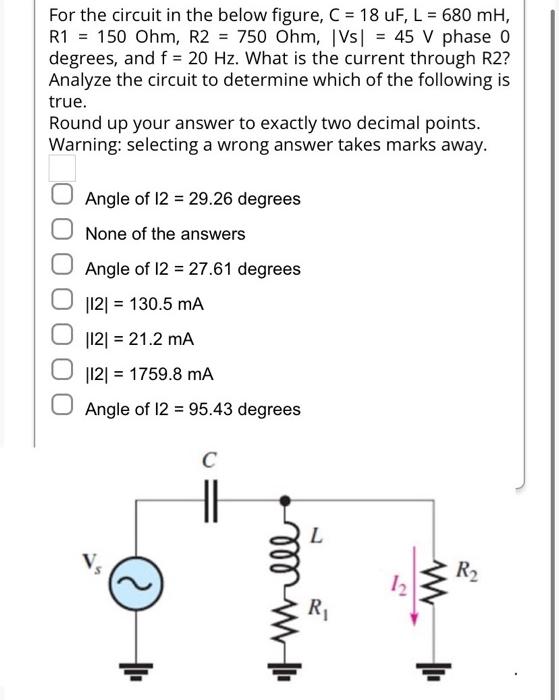 Solved For the circuit in the below figure, L1 = 22 mH, L2 = | Chegg.com
