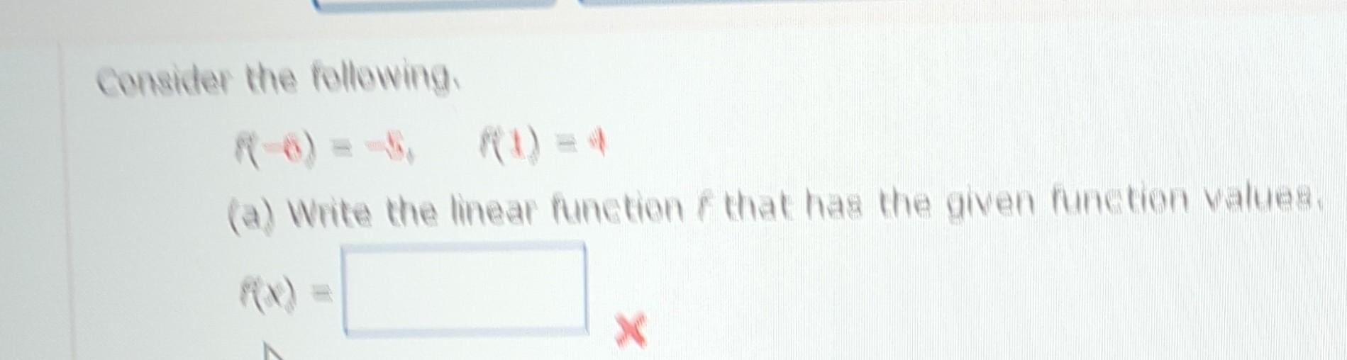 Given Value Example Solved Evaluate the function for the given values. | Chegg.com