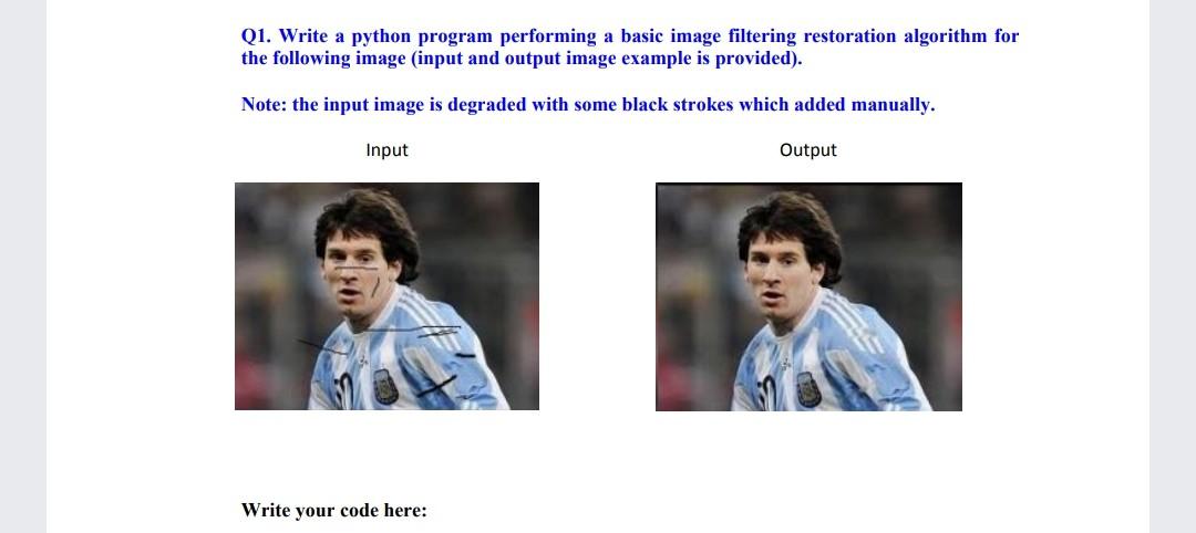 Solved Q1. Write a python program performing a basic image | Chegg.com