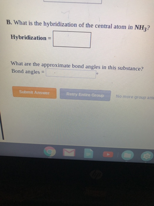 Solved B What Is The Hybridization Of The Central Atom In Chegg Com