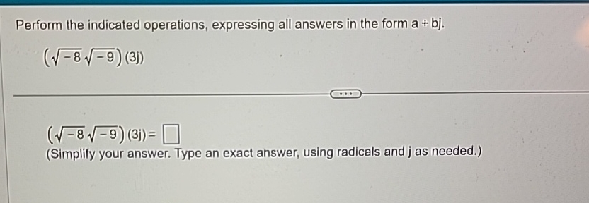 Solved Perform the indicated operations, expressing all | Chegg.com