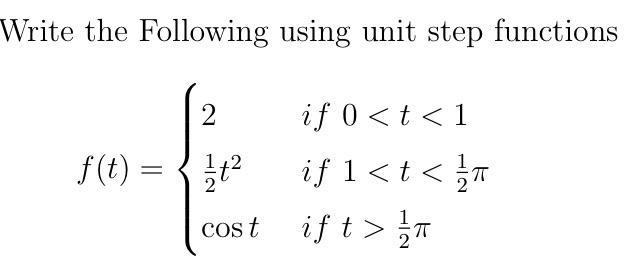 Solved Write the Following using unit step functions 2 f(t) | Chegg.com