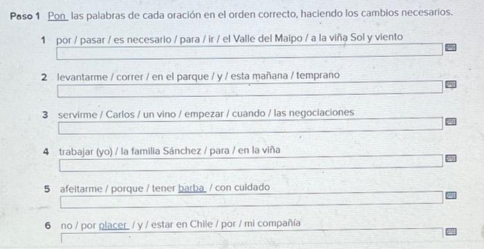 Paso 1 Pon las palabras de cada oración en el orden | Chegg.com