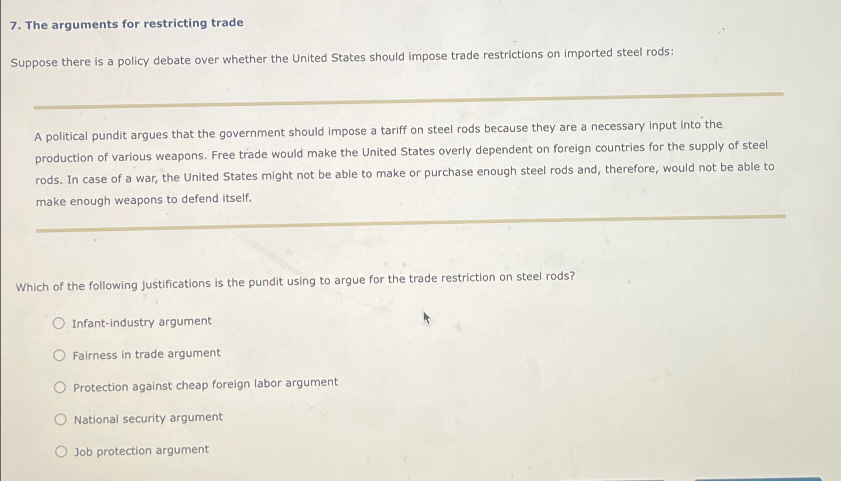 Solved The arguments for restricting tradeSuppose there is a | Chegg.com