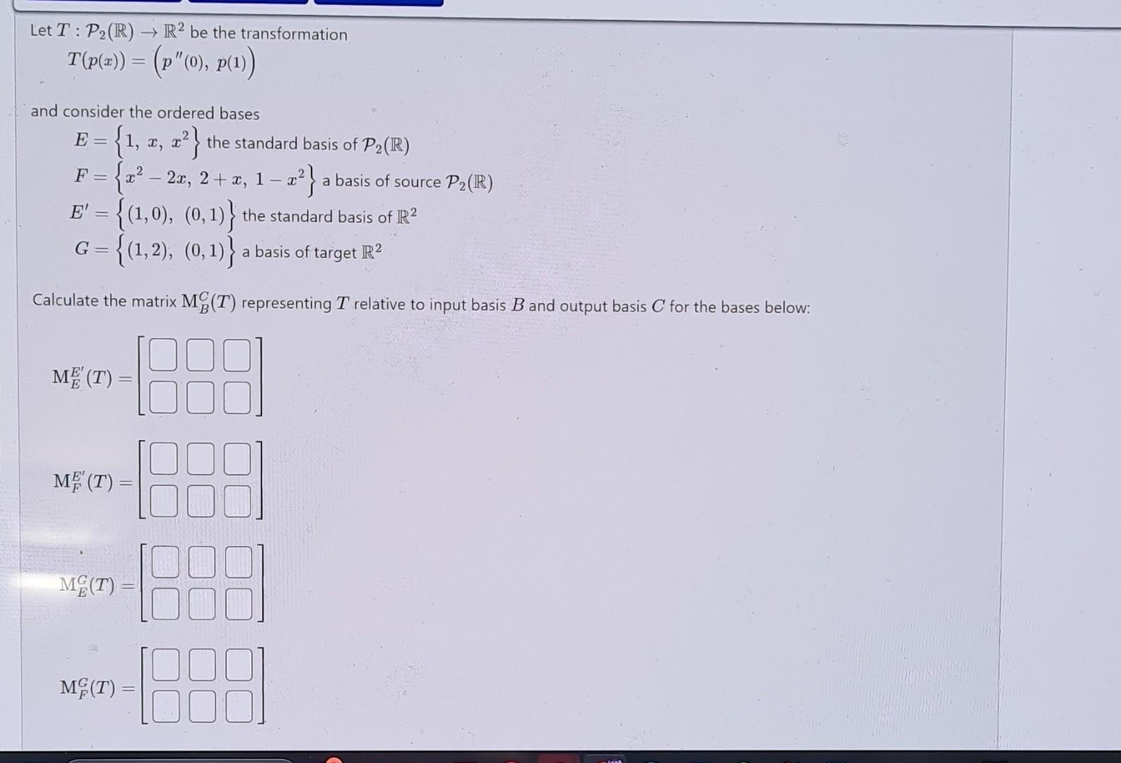 Solved Let T:P2(R)→R2 Be The Transformation | Chegg.com