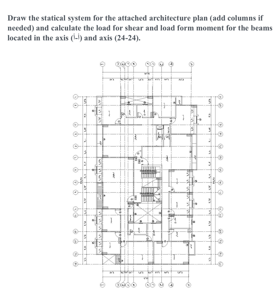 Solved Draw the statical system for the attached | Chegg.com