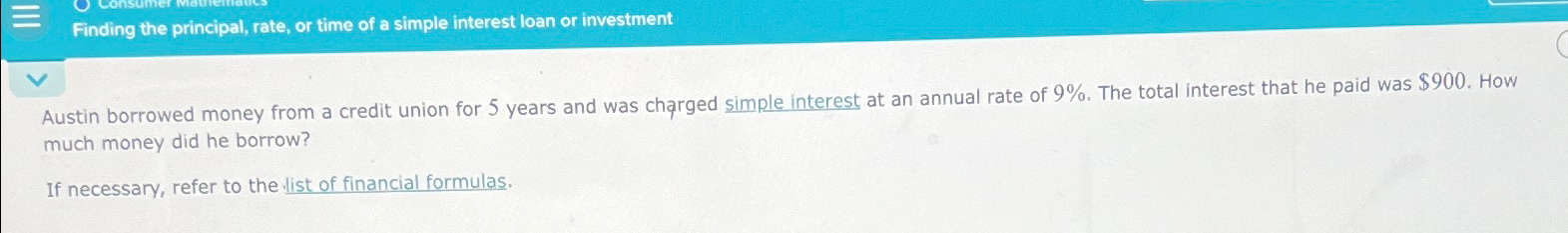 Solved Finding the principal, rate, or time of a simple | Chegg.com