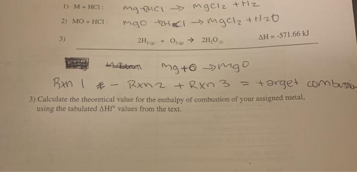 Solved Calculate the theoretical value for enthalpy of | Chegg.com