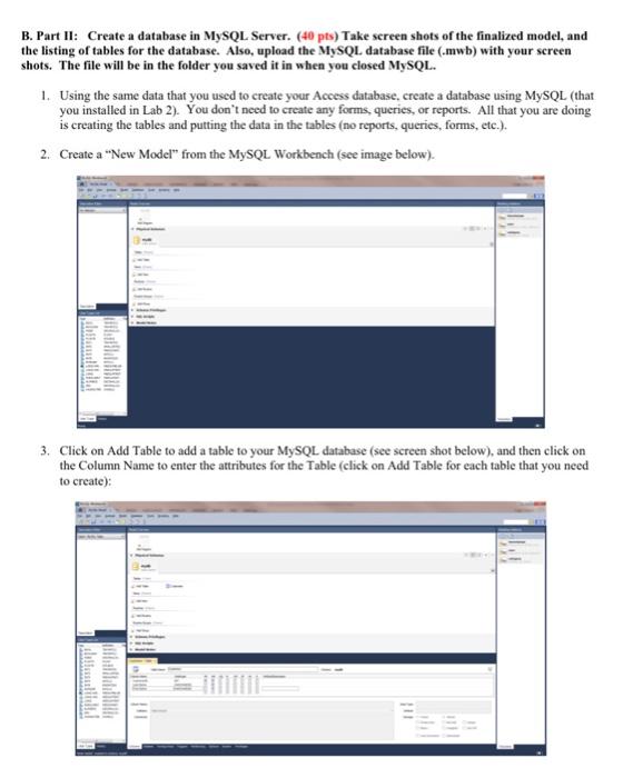 Solved B. Part II: Create A Database In MySQL Server. ( | Chegg.com