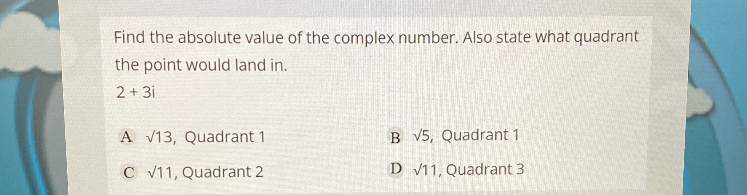 Solved Find the absolute value of the complex number. Also | Chegg.com