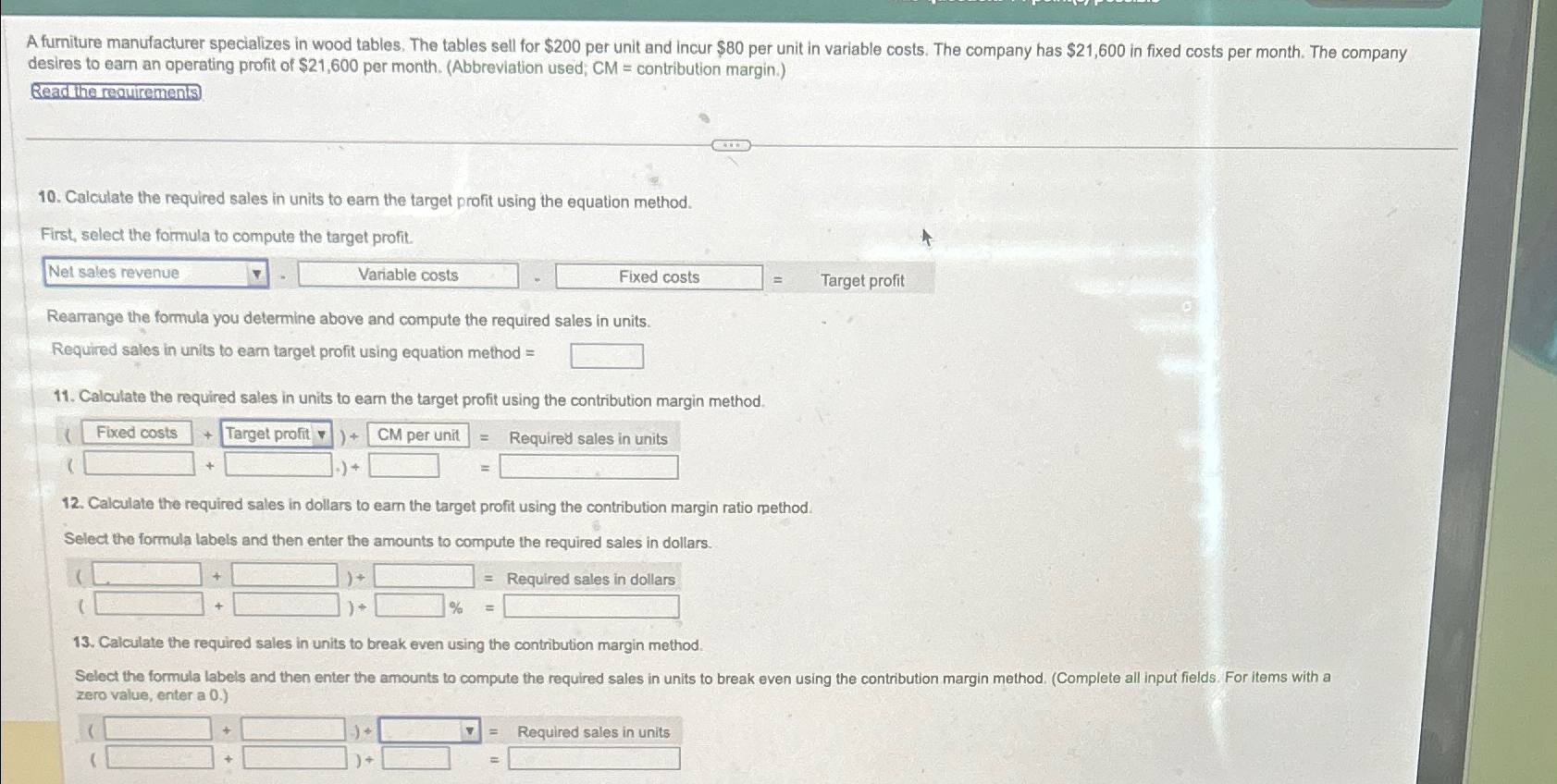 A furniture manufacturer specializes in wood tables.
