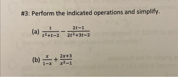 Solved \#3: Perform the indicated operations and simplify. | Chegg.com