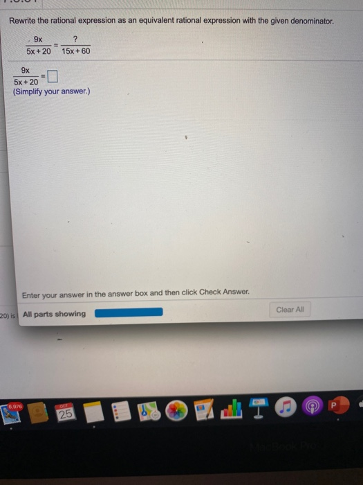 Solved Rewrite the rational expression as an equivalent | Chegg.com