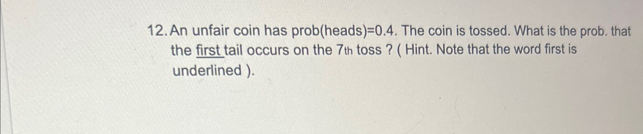 Solved An unfair coin has prob(heads) =0.4. ﻿The coin is | Chegg.com