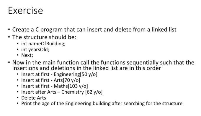 Solved Exercise • Create a C program that can insert and | Chegg.com