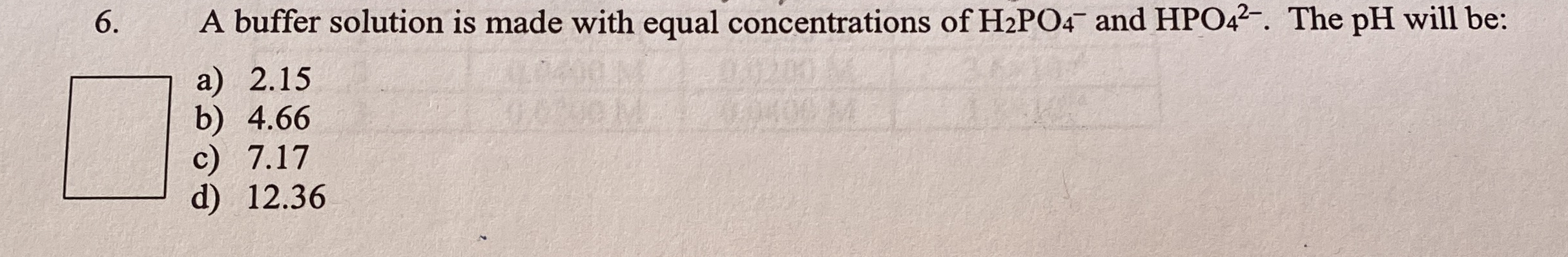 Solved A buffer solution is made with equal concentrations | Chegg.com
