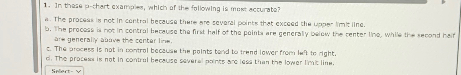 Solved In these p-chart examples, which of the following is | Chegg.com