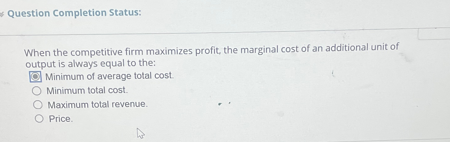 Solved Question Completion Status:When the competitive firm | Chegg.com