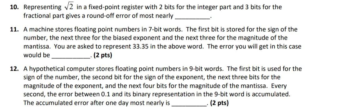 Solved 10 Representing 2 In A Fixed point Register With 2 Chegg