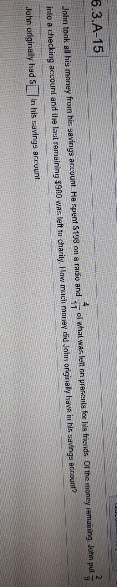 Solved 6 3 A 15 ܗ ܙ 4 John Took All His Money From His