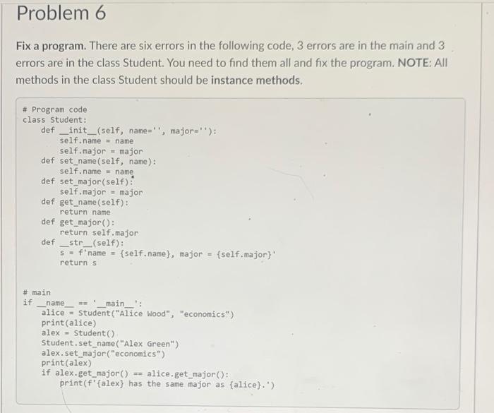 Solved Problem 6 Fix a program. There are six errors in the | Chegg.com