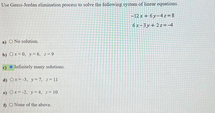 Solved Use Gauss-Jordan elimination process to solve the | Chegg.com