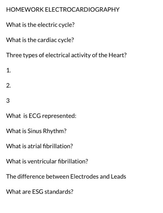 Solved HOMEWORK ELECTROCARDIOGRAPHY What Is The Electric | Chegg.com