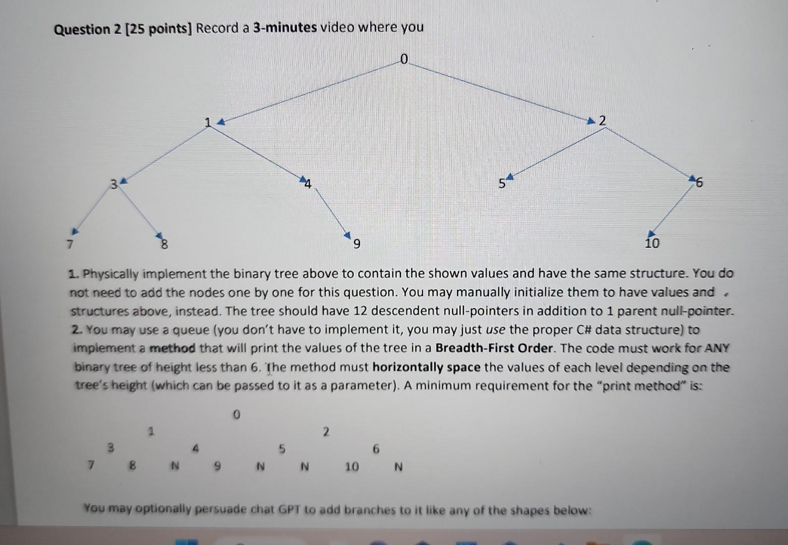 Solved Question 2 [25 points] Record a 3-minutes video where | Chegg.com
