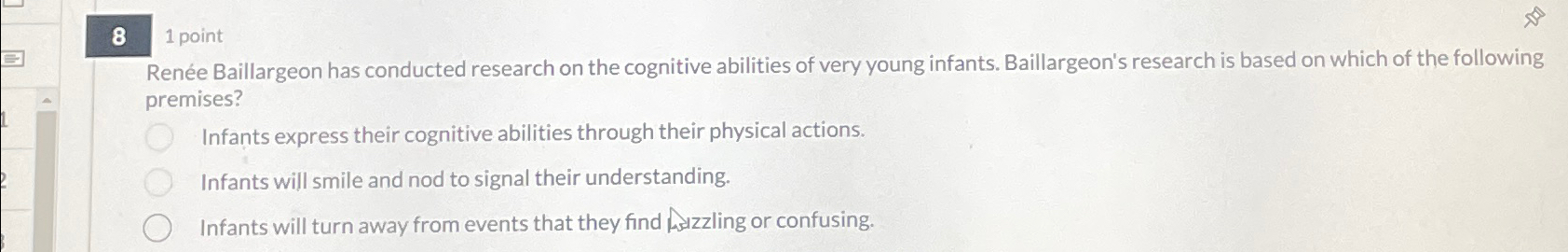Solved 81 ﻿pointRenée Baillargeon has conducted research on | Chegg.com