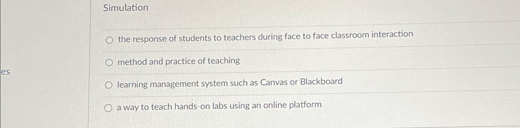 Solved Simulationthe Response Of Students To Teachers During 