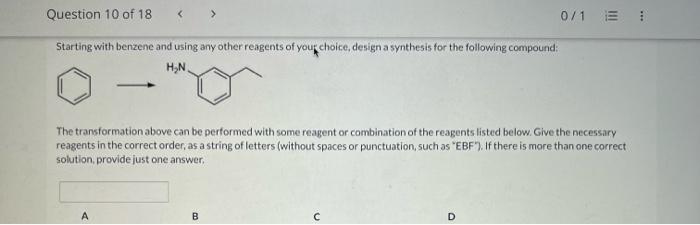 Starting with benzene and using any other reagents of youg choice, design a synthesis for the following compound:
The transfo