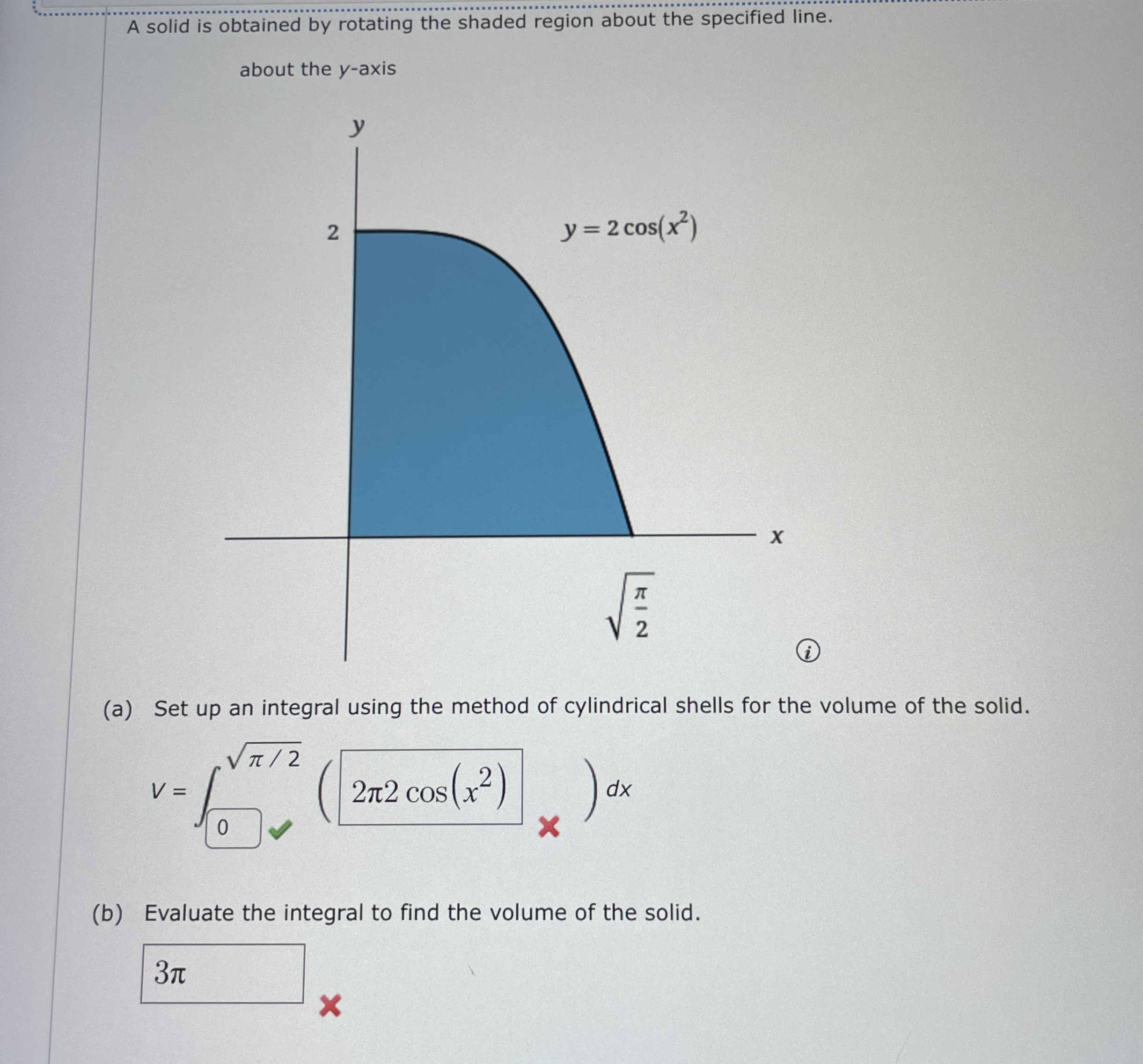 A solid is obtained by rotating the shaded region