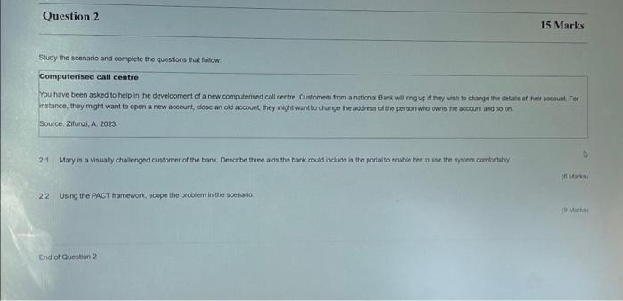 Solved Question 2 Study the scenario and complete the | Chegg.com