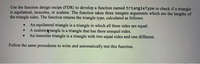 Solved Use the function design recipe (FDR) to develop a | Chegg.com