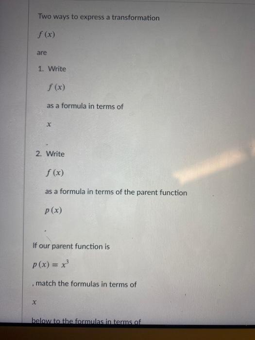Solved Two ways to express a transformation f(x) are 1. | Chegg.com