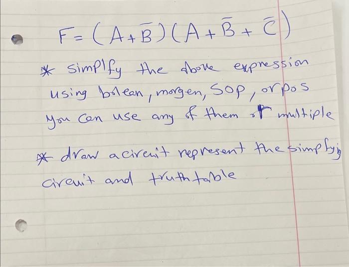 Solved F=(A+Bˉ)(A+Bˉ+Cˉ) * Simplfy the above expression | Chegg.com