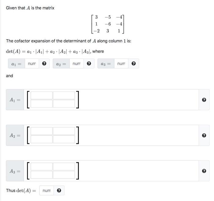 Solved Given that A is the matrix 3 1 -2 -5 -4 -6 -4 3 1 The | Chegg.com