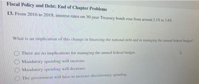 Solved Fiscal Policy and Debt: End of Chapter Problems 13. | Chegg.com