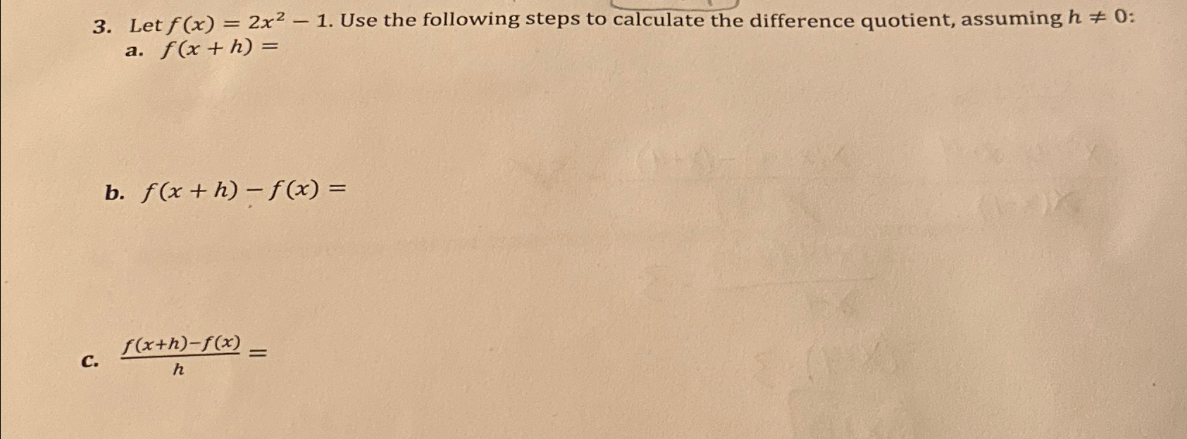 Solved Let F X 2x2 1 ﻿use The Following Steps To Calculate