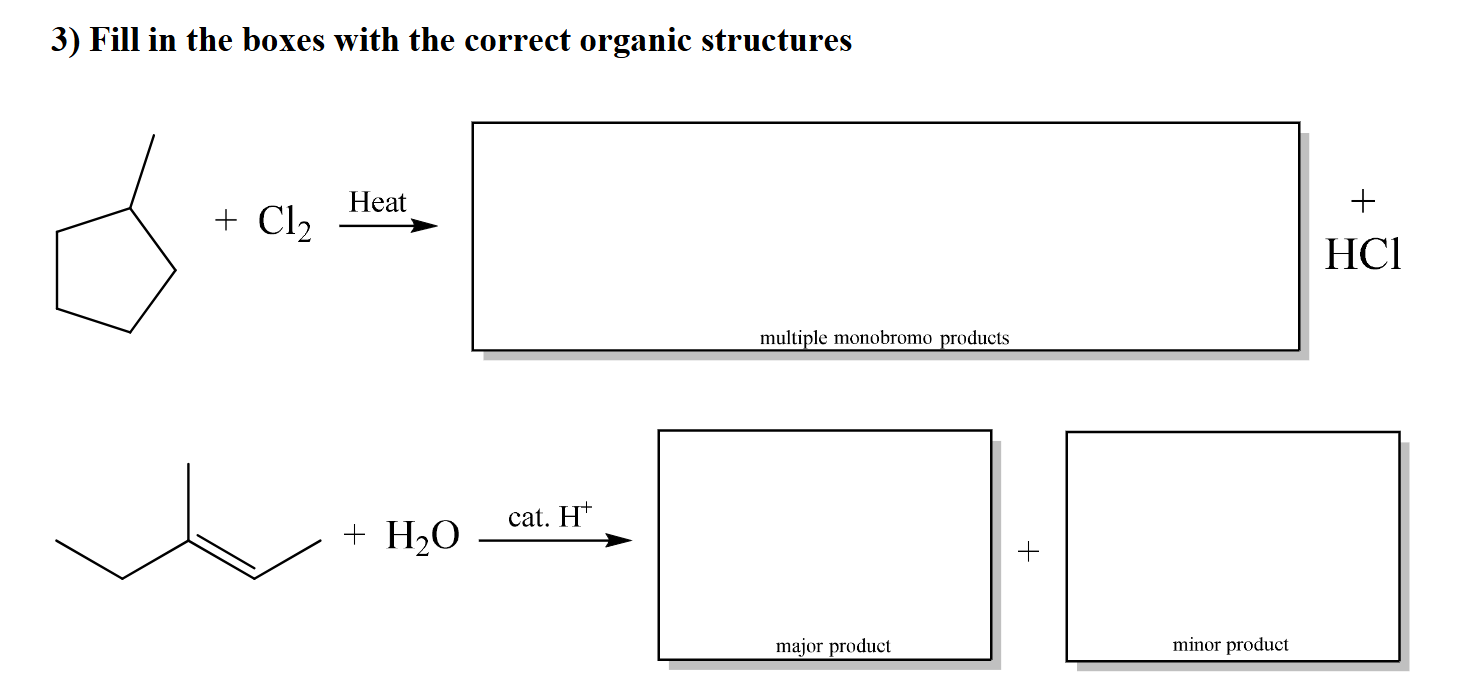 Solved Fill in the boxes with the correct organic structures | Chegg.com