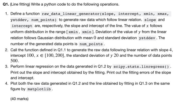 Solved Q1. (Line fitting) Write a python code to do the | Chegg.com