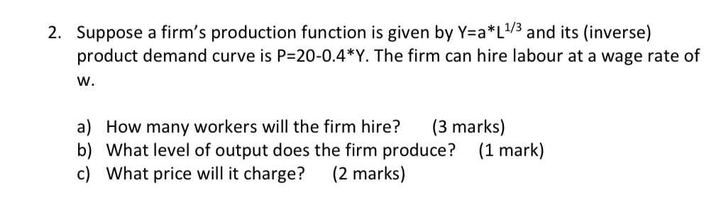 Solved Suppose a firm's production function is given by | Chegg.com