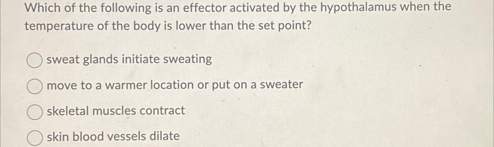 Solved Which of the following is an effector activated by | Chegg.com