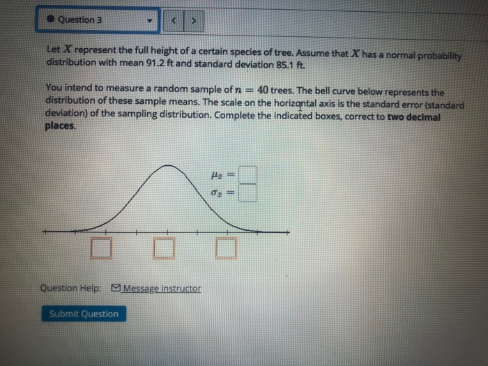 Solved Question 3 Let X represent the full height of a | Chegg.com