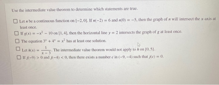 Solved Use the intermediate value theorem to determine which | Chegg.com